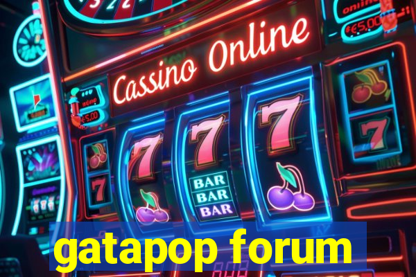 gatapop forum